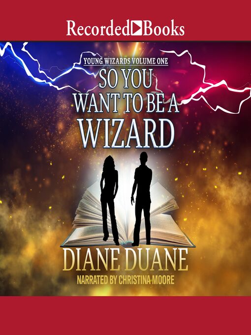 Title details for So You Want To Be a Wizard by Diane Duane - Available